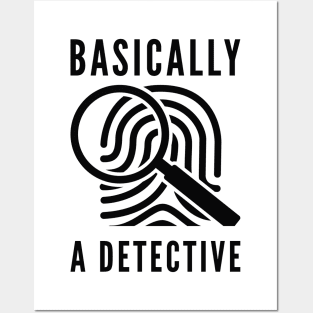 Basically A Detective Posters and Art